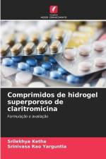 Comprimidos de hidrogel superporoso de claritromicina af Srilekhya Ketha