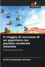 Il viaggio di successo di un guerriero con paralisi cerebrale infantile af Ercilia Guadalupe Sánchez