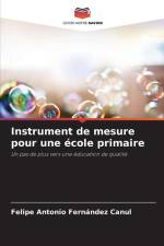 Instrument de mesure pour une école primaire af Felipe Antonio Fernández Canul