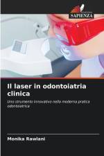 Il laser in odontoiatria clinica af Monika Rawlani