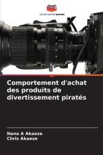 Comportement d'achat des produits de divertissement piratés af Nana A Akaeze