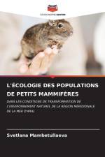 L'ÉCOLOGIE DES POPULATIONS DE PETITS MAMMIFÈRES af Svetlana Mambetullaeva