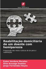 Reabilitação domiciliária de um doente com hemiparesia af Eylen Verdura Morales