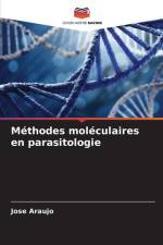 Méthodes moléculaires en parasitologie af Jose Araujo
