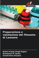Preparazione e valutazione del fitosoma di Lawsone af Rudra Pratap Singh Rajput