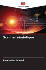 Scanner sémiotique af Ramiro Mac Donald