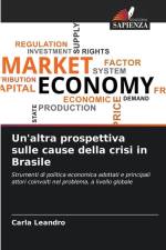 Un'altra prospettiva sulle cause della crisi in Brasile af Carla Leandro