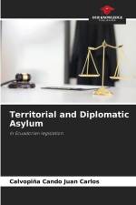 Territorial and Diplomatic Asylum af Calvopiña Cando Juan Carlos