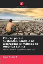 Educar para a sustentabilidade e as alterações climáticas na América Latina af Jesús Núñez R