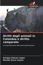 Diritti degli animali in Colombia e diritto comparato af Enrique Chaves López