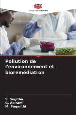 Pollution de l'environnement et bioremédiation af S. Sugitha