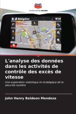 L'analyse des données dans les activités de contrôle des excès de vitesse af John Henry Baldeon Mendoza