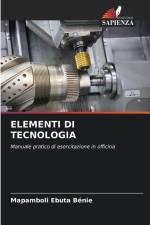 ELEMENTI DI TECNOLOGIA af Mapamboli Ebuta Bénie