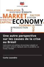 Une autre perspective sur les causes de la crise au Brésil af Carla Leandro