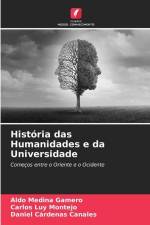 História das Humanidades e da Universidade af Aldo Medina Gamero