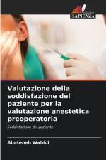Valutazione della soddisfazione del paziente per la valutazione anestetica preoperatoria af Abateneh Wahidi