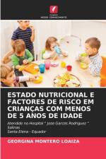 ESTADO NUTRICIONAL E FACTORES DE RISCO EM CRIANÇAS COM MENOS DE 5 ANOS DE IDADE af Georgina Montero Loaiza