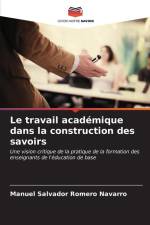 Le travail académique dans la construction des savoirs af Manuel Salvador Romero Navarro