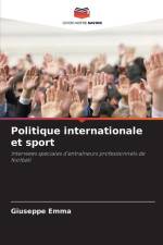 Politique internationale et sport af Giuseppe Emma