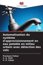 Automatisation du système d'approvisionnement en eau potable en milieu urbain avec détection des vols af Prashant Palkar
