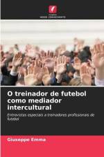 O treinador de futebol como mediador intercultural af Giuseppe Emma