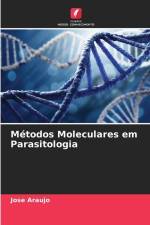 Métodos Moleculares em Parasitologia af Jose Araujo