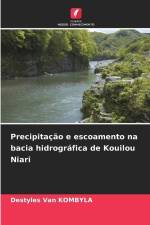 Precipitação e escoamento na bacia hidrográfica de Kouilou Niari af Destyles van Kombyla