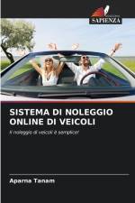 SISTEMA DI NOLEGGIO ONLINE DI VEICOLI af Aparna Tanam