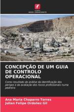 CONCEPÇÃO DE UM GUIA DE CONTROLO OPERACIONAL af Ana Maria Chaparro Torres