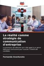 La réalité comme stratégie de communication d'entreprise af Fernanda Aventurato