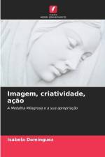 Imagem, criatividade, ação af Isabela Domínguez