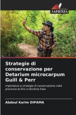 Strategie di conservazione per Detarium microcarpum Guill & Perr af Abdoul Karim Dipama