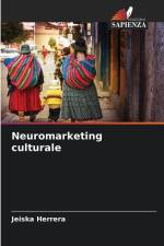 Neuromarketing culturale af Jeiska Herrera