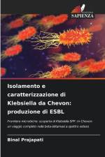 Isolamento e caratterizzazione di Klebsiella da Chevon: produzione di ESBL af Binal Prajapati