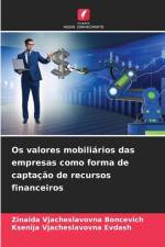 Os valores mobiliários das empresas como forma de captação de recursos financeiros af Zinaida Vjacheslavovna Boncevich