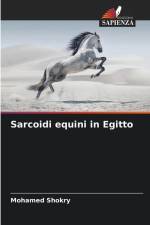 Sarcoidi equini in Egitto af Mohamed Shokry