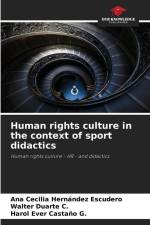 Human rights culture in the context of sport didactics af Ana Cecilia Hernández Escudero