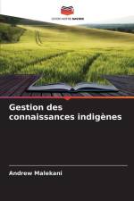 Gestion des connaissances indigènes af Andrew Malekani