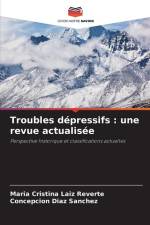 Troubles dépressifs : une revue actualisée af María Cristina Laiz Reverte