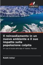 Il reinsediamento in un nuovo ambiente e il suo impatto sulla popolazione colpita af Rabih Azhar