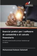 Esercizi pratici per i software di contabilità e di calcolo finanziario af Mohammad Kaleem Galamali