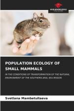 POPULATION ECOLOGY OF SMALL MAMMALS af Svetlana Mambetullaeva