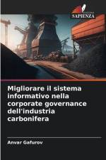 Migliorare il sistema informativo nella corporate governance dell'industria carbonifera af Anvar Gafurov