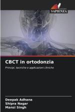 CBCT in ortodonzia af Deepak Adhana