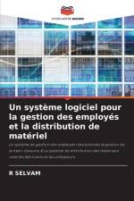 Un système logiciel pour la gestion des employés et la distribution de matériel af R. Selvam