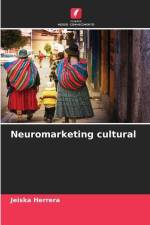 Neuromarketing cultural af Jeiska Herrera