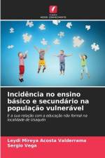 Incidência no ensino básico e secundário na população vulnerável af Leydi Mireya Acosta Valderrama
