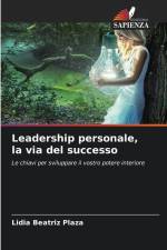 Leadership personale, la via del successo af Lidia Beatriz Plaza