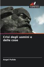Crisi degli uomini e delle cose af Angel Pulido