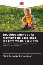 Développement de la motricité de base chez les enfants de 2 à 3 ans af María Fernanda Barzola Loor